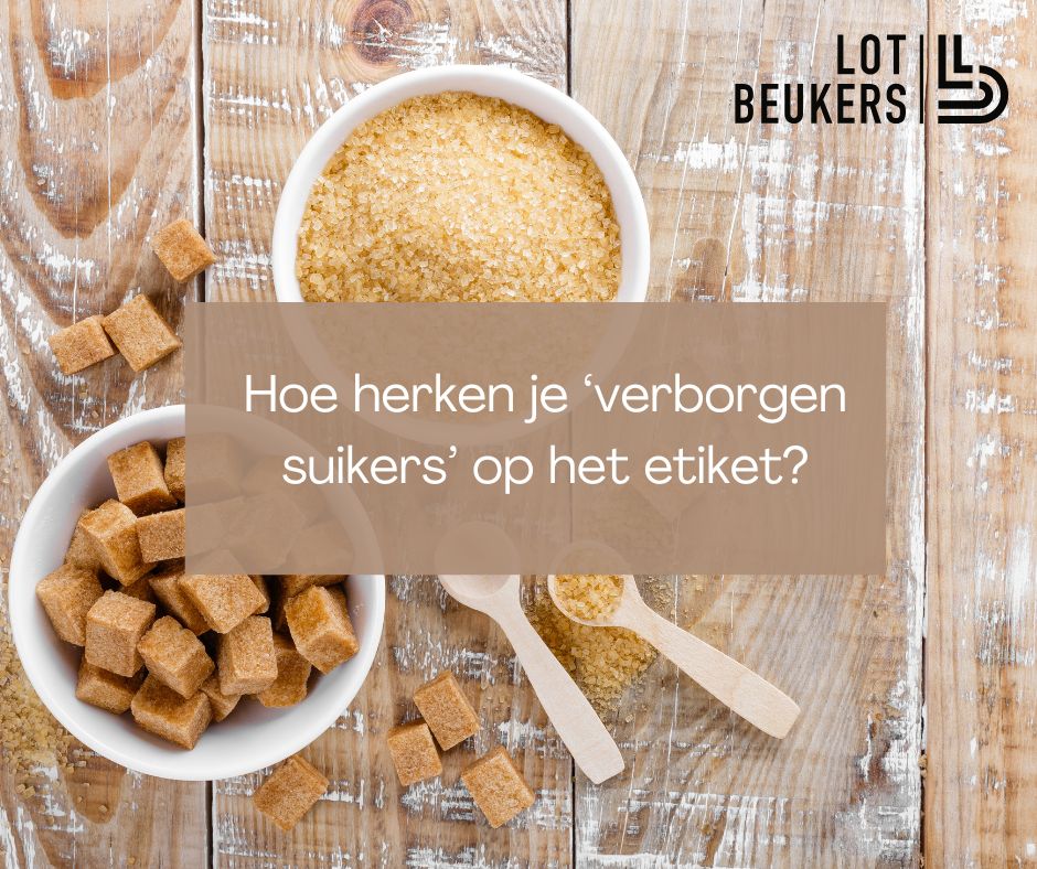 Hoe herken je verborgen suikers op het etiket