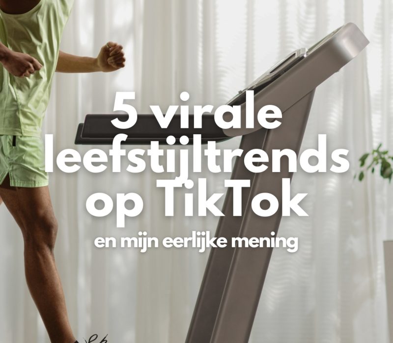 5 virale leefstijltrends