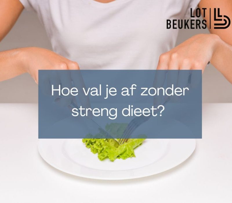 67acb188023cdc3a490ec98a_Hoe-val-je-af-zonder-streng-dieet-